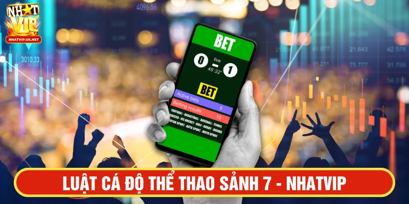 luật cá độ thể thao 7